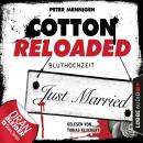 Cotton Reloaded, Folge 42: Bluthochzeit Audiobook