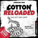 Cotton Reloaded, Folge 43: Das Gift der Viper Audiobook