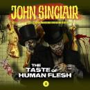 John Sinclair Demon Hunter, 8: The Taste of Human Flesh Audiobook