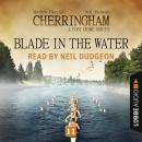 Blade in the Water - Cherringham - A Cosy Crime Series: Mystery Shorts 11 (Unabridged) Audiobook