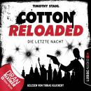 Jerry Cotton, Cotton Reloaded, Die letzte Nacht (Serienspecial) Audiobook