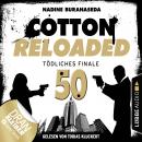 Jerry Cotton, Cotton Reloaded, Folge 50: Tödliches Finale (Jubiläumsfolge) Audiobook
