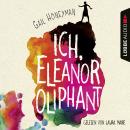 Ich, Eleanor Oliphant (Gekürzt) Audiobook