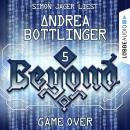 GAME OVER - Beyond - Die Cyberpunk-Romanserie 5 (Ungekürzt) Audiobook
