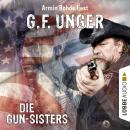 Die Gun-Sisters (Gekürzt) Audiobook