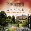 A Fatal Fall - Cherringham - A Cosy Crime Series: Mystery Shorts 15 (Unabridged) Audiobook