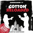 Cotton Reloaded, Sammelband 17: Folgen 49-50 (Ungekürzt) Audiobook