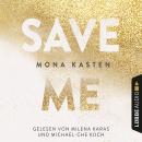 Save Me - Maxton Hall Reihe 1 (Gekürzt) Audiobook