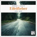 [German] - Eifelfieber - Tatort Schreibtisch - Autoren live, Folge 4 (Ungekürzt) Audiobook
