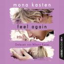 Feel Again - Again-Reihe 3 (Gekürzt) Audiobook