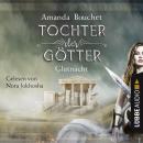 Glutnacht - Tochter-der-Götter-Trilogie 1 (Ungekürzt) Audiobook