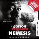 Jerry Cotton, Cotton Reloaded: Nemesis, Folge 3: Falsche Freunde (Ungekürzt) Audiobook