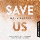 Save Us - Maxton Hall Reihe 3 (Ungekürzt) Audiobook