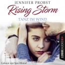 Tanz im Wind - Rising-Storm-Reihe 4 (Ungekürzt) Audiobook