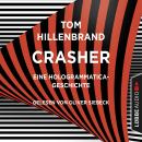 Crasher - Kurzgeschichte (Ungekürzt) Audiobook