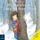 Lauras Stern - Sonderband: Weihnachten mit Laura und ihrem Stern / Laura sucht den Weihnachtsmann /  Audiobook