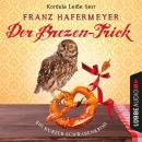 [German] - Der Brezen-Trick - Schäfer und Dorn - Ein kurzer Schwabenkrimi, Band (Ungekürzt) Audiobook