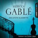 [German] - Das letzte Allegretto (Gekürzt) Audiobook