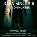 John Sinclair Demon Hunter - Dark Tales, Season 1, Episode 01. Jun Audiobook