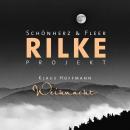 Rilke Projekt - Wunderweiße Nächte Audiobook