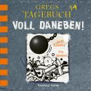 Gregs Tagebuch, 14: Voll daneben! (Hörspiel) Audiobook