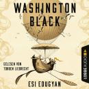 Washington Black (Ungekürzt), Esi Edugyan
