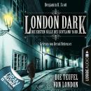 London Dark - Die ersten Fälle des Scotland Yard, Folge 4: Die Teufel von London (Ungekürzt) Audiobook