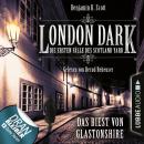 London Dark - Die ersten Fälle des Scotland Yard, Folge 5: Das Biest von Glastonshire (Ungekürzt) Audiobook