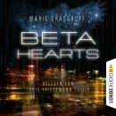 Beta Hearts (Ungekürzt) Audiobook