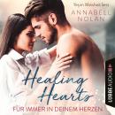 [German] - Healing Hearts - Für immer in deinem Herzen (Ungekürzt)