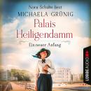 Ein neuer Anfang - Palais Heiligendamm, Teil 1 (Ungekürzt) Audiobook