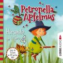 [German] - Petronella Apfelmus, Teil 4: Verhexte Bäckerei, Das Band der Freundschaft, Hexengeburtstag, Aufprall mit Folgen Audiobook