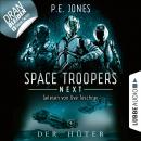 Der Hüter - Space Troopers Next, Folge 4 (Ungekürzt) Audiobook