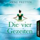 [German] - Die vier Gezeiten (Ungekürzt) Audiobook