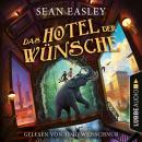 Das Hotel der Wünsche (Ungekürzt) Audiobook