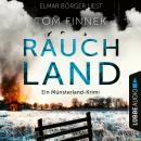 Rauchland - Der vierte Fall für Tenbrink und Bertram - Tenbrink und Bertram - Münsterland-Krimi, Tei Audiobook