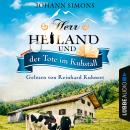 Herr Heiland und der Tote im Kuhstall - Herr Heiland, Folge 6 (Ungekürzt) Audiobook