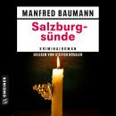 [German] - Salzburgsünde: Kriminalroman Audiobook