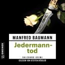 [German] - Jedermanntod: Salzburg-Krimi Audiobook