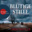Blutige Stille (Ungekürzte Lesung) Audiobook