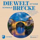 Die Welt ist eine schmale Brücke: Lebensgeschichten und Lebenslieder von Menschen, die unterschiedli Audiobook