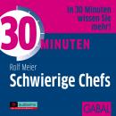 [German] - 30 Minuten Schwierige Chefs Audiobook