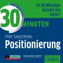 30 Minuten Positionierung Audiobook