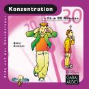 Konzentration - fit in 30 Minuten Audiobook