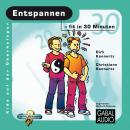 [German] - Entspannen - fit in 30 Minuten Audiobook
