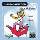 Klassenarbeiten - fit in 30 Minuten Audiobook