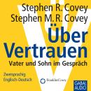 [German] - Über Vertrauen: Vater und Sohn im Gespräch. Zweisprachig Englisch-Deutsch Audiobook