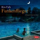[German] - Funkenflieger Audiobook
