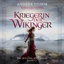 [German] - Kriegerin der Wikinger: Die Jelling-Dynastie - Band 2 Audiobook