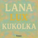 [German] - Kukolka Audiobook
